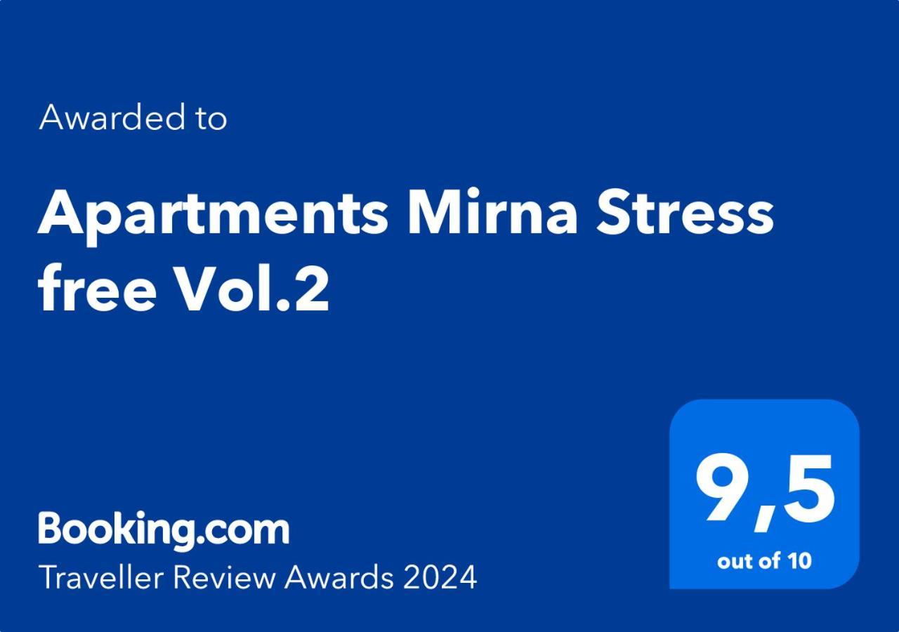 Apartments Mirna Stress Free Vol.2 อูมัค ภายนอก รูปภาพ